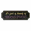 Spirit Halloween Just a Bunch of Hocus Pocus Sign - Hocus Pocus