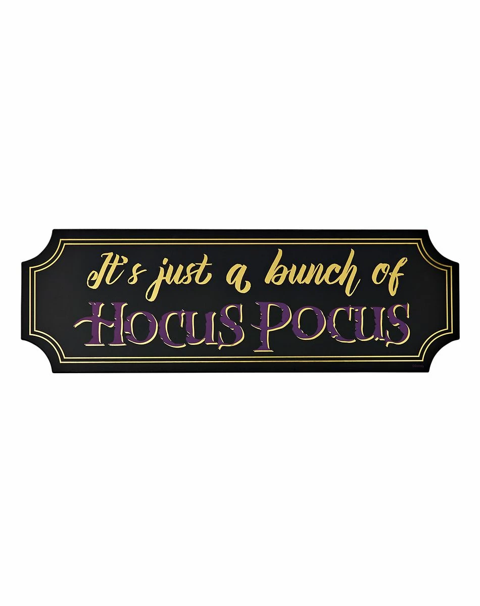 Spirit Halloween Just a Bunch of Hocus Pocus Sign - Hocus Pocus 1 Spirit Halloween Just a Bunch of Hocus Pocus Sign - Hocus Pocus